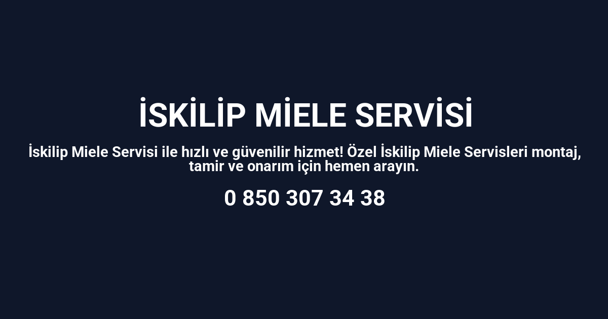İskilip Miele Servisi